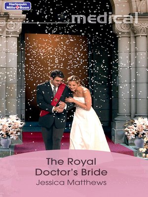 cover image of The Royal Doctor's Bride